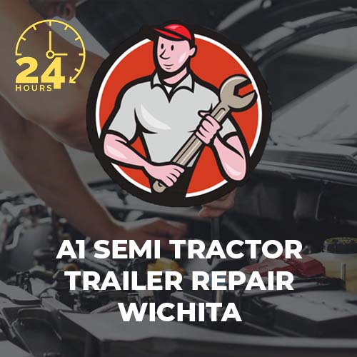 Quality A1 Semi Tractor Trailer Repair for affordable prices | Affordable A1 Semi Tractor Trailer Repair Wichita